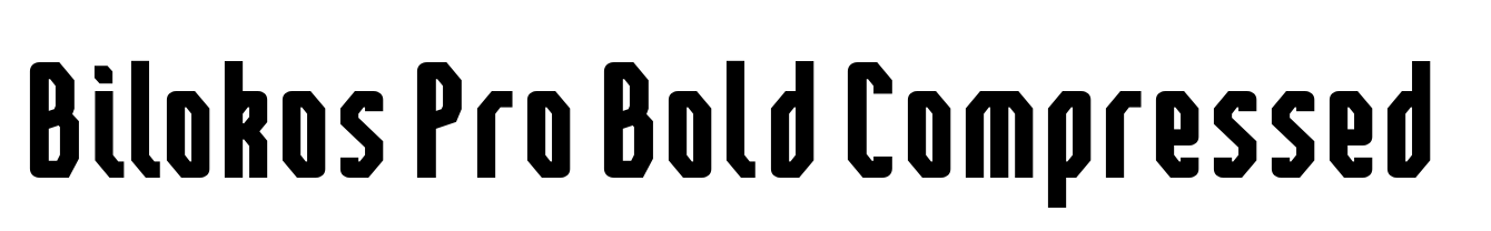 Bilokos Pro Bold Compressed